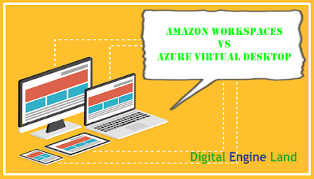 Amazon WorkSpaces VS Azure Virtual Desktop: What is Best for Your Business?