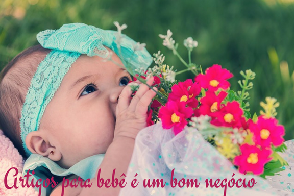 Artigos para bebê é um bom negócio