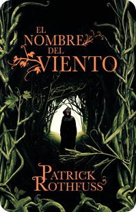 El nombre del viento, de Patrick Rothfuss