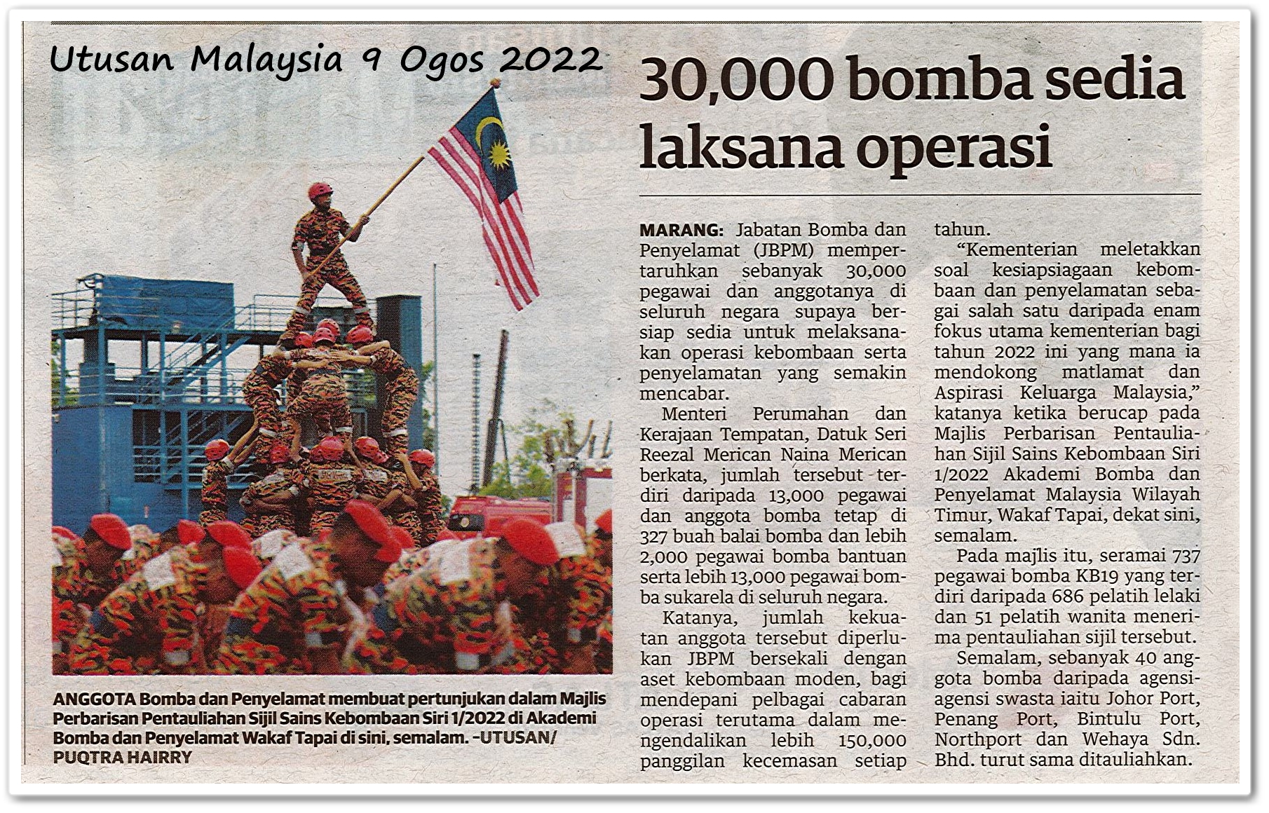 30,000 bomba sedia laksana operasi - Keratan akhbar Utusan Malaysia 9 Ogos 2022