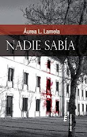 http://narayani-eraseunavez.blogspot.com/2016/02/nadie-sabia-aurea-l-lamela.html