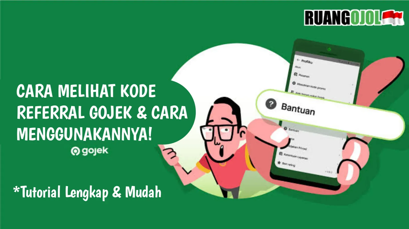 Cara Mudah Melihat Kode Referral Gojek dan Cara Share