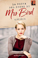 La posta del cuore di Mrs Bird di AJ Pearce 