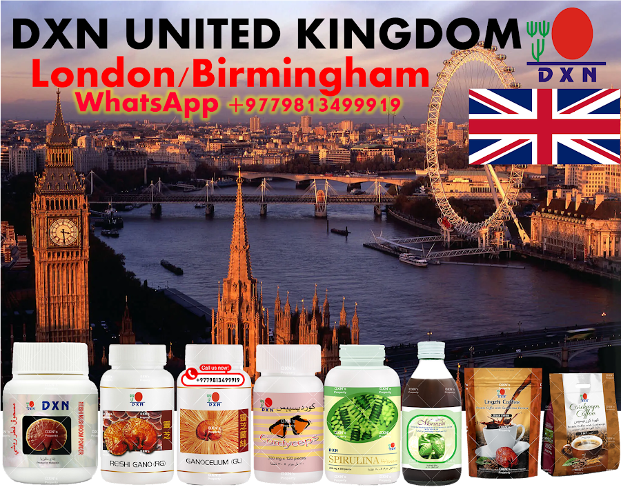 How to become a DXN Distributor in United Kingdom? why and what is Benefits?