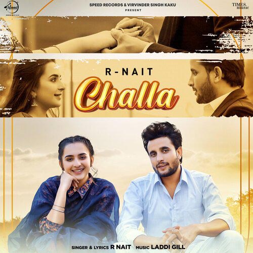 Challa Lyrics - R Nait