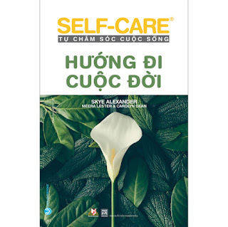 Hướng Đi Cuộc Đời - Self-Care Tự Chăm Sóc Cuộc Sống ebook PDF-EPUB-AWZ3-PRC-MOBI
