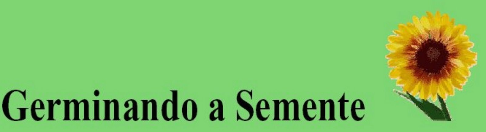GERMINANDO A SEMENTE