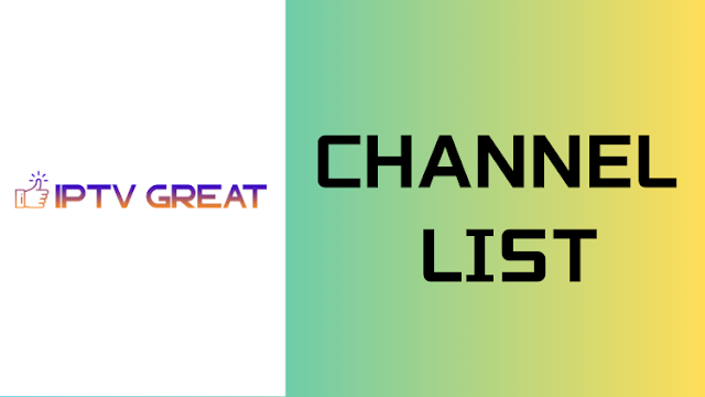 IPTV Great Channels list