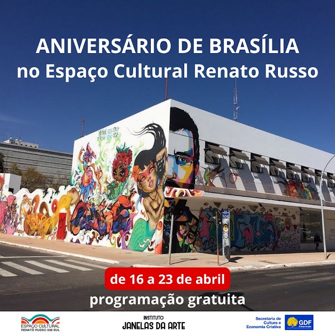 Cultura: Espaço Cultural Renato Russo celebra os 63 anos de Brasília com semana comemorativa