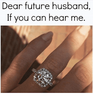 dear future husband if you can hear me