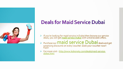 http://www.kobonaty.com/deals/maid-service-dubai.html