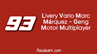 Livery Vario Marc Márquez - Geng Motor Multiplayer