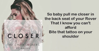 Lyrics of song Closer : The Chainsmoker 