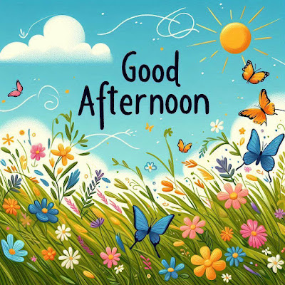 Good Afternoon Pic