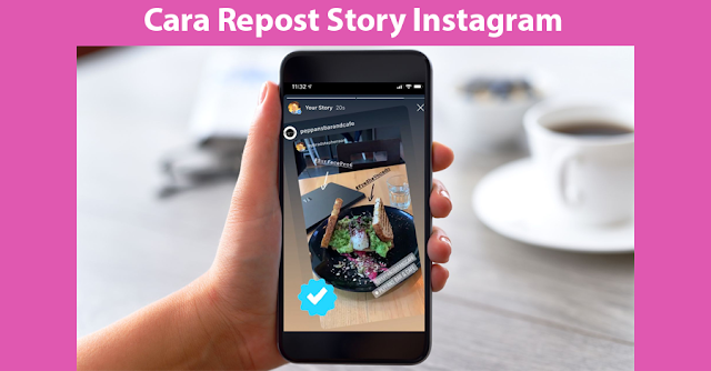 Cara Repost Story Instagram