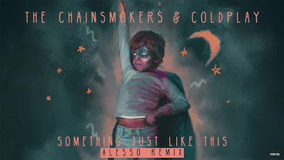 The Chainsmokers & Coldplay - Something Just Like This ( Alesso #Remix )