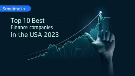 Top 10 Best Finance Companies in the USA as of 2023