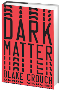 Book Review: Dark Matter by Blake Crouch