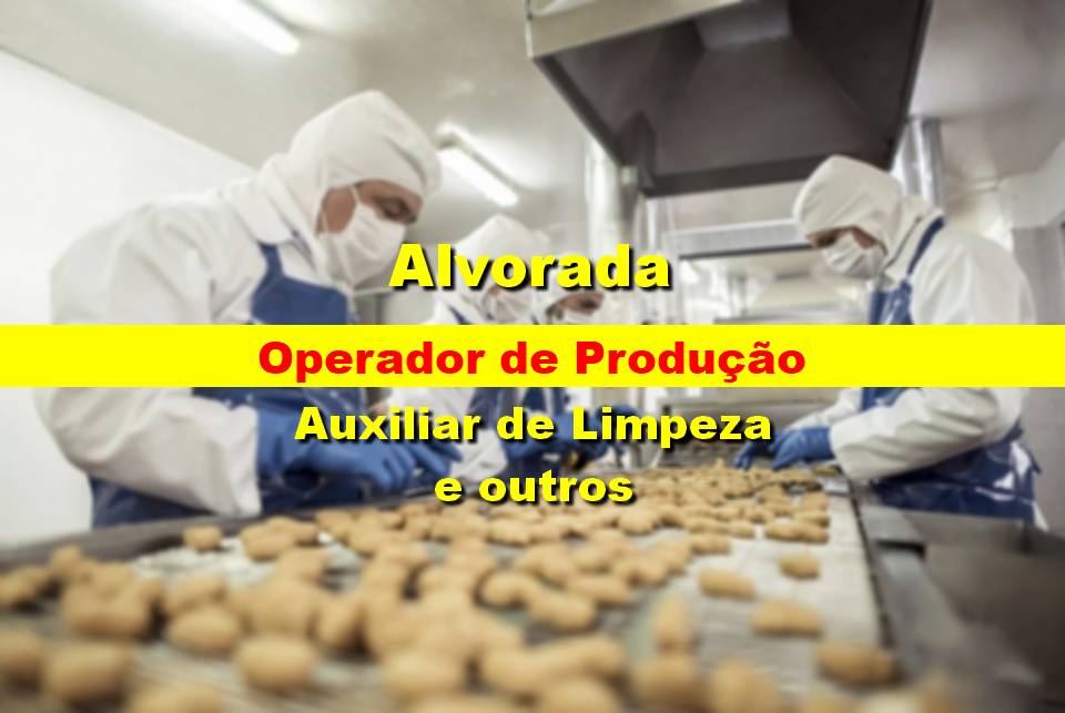 Vital Indústria abre vagas para Auxiliar de Limpeza, operador de produção e outros em Alvorada