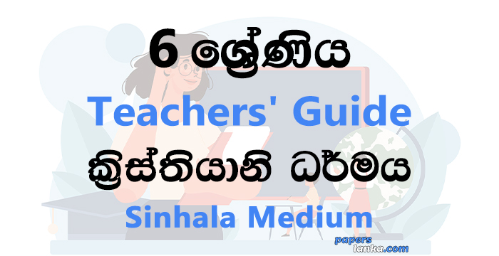 Grade 6 School Christianity Teachers Guide Sinhala Medium New Syllabus