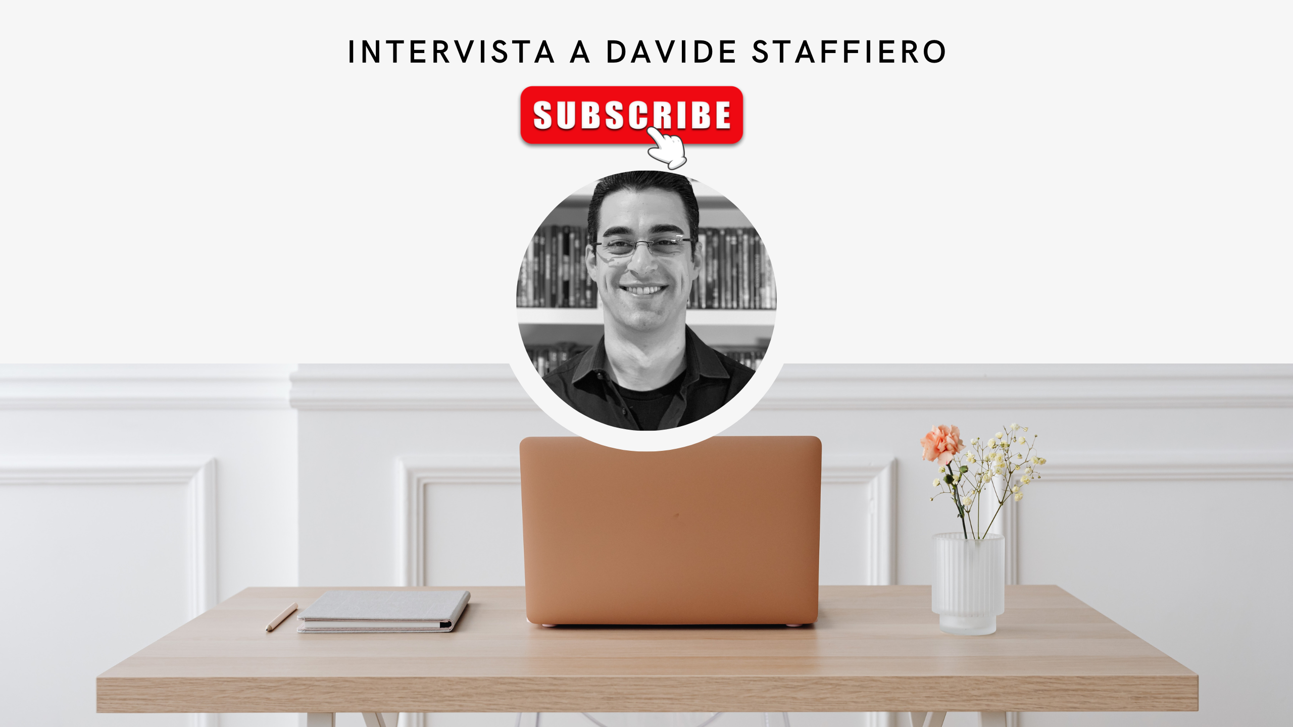 INTERVISTA A DAVIDE STAFFIERO