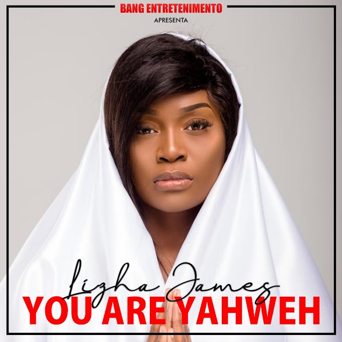 Lizha James - You are yahweh