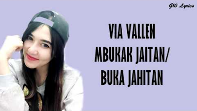 Download Lagu Via Vallen - Mbukak Jaitan Mp3 Terbaru