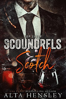 Scoundrels and Scotch by Alta Hensley