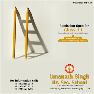 *Umanath Singh Hr. Sec. School | A Sr. Sec. School Affiliated to CBSE New Delhi | Shankarganj, Maharupur, Jaunpur (UP) 222180 | Admission Open for Class 11 (Science, Commerce & Humanities Streams) | Scholarship for Meritorious and Deserving Students | Scholorship for Meritorious and Deserving Students | for information call: +91 9415234208, +91 9839155647, +91 9648531617. www.unsschool.in | #NayaSaberaNetwork*