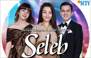 nama pemeran pemain sinetron seleb SCTV lengkap