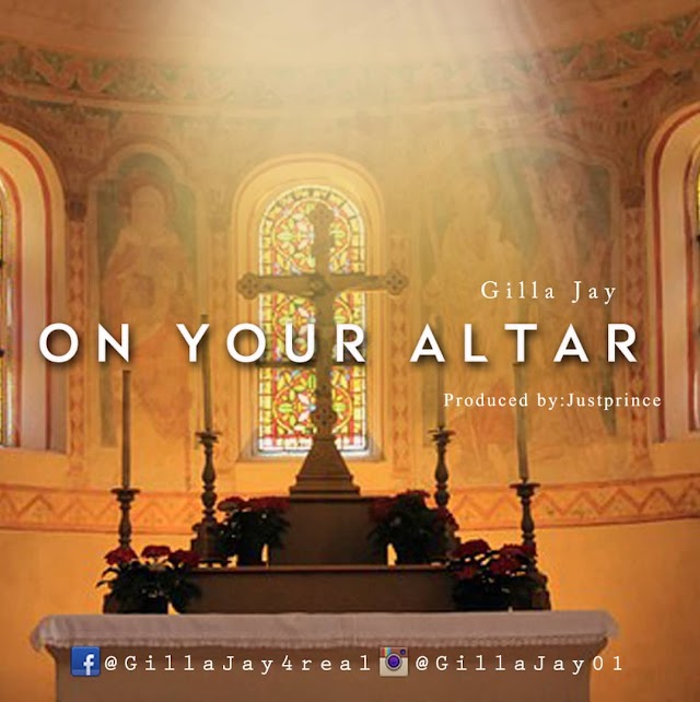 Music ] Gilla Jay - On Your Altar 