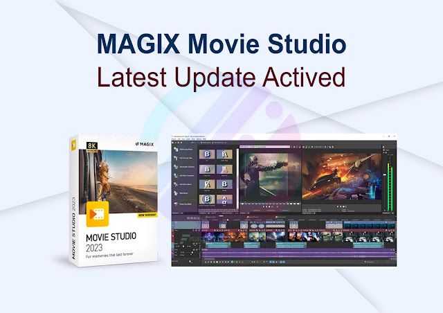 MAGIX Movie Studio Latest Update Actived