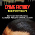 Crime Factory: The First Shift