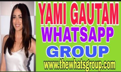 Active 200+ Latest Yami Gautam Whatsapp Group Links