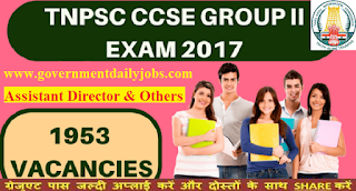 TNPSC 1953 Assistant Recruitment 2017 Apply Online for Accountant & Assistants