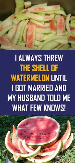 Stop Throwing Away Watermelon Shells: Here's Why You Should Keep Them