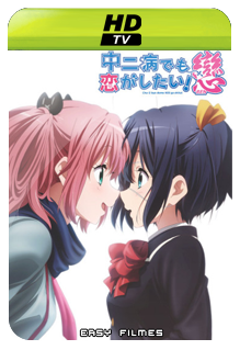 Download Chuunibyou demo Koi ga Shitai! Ren / HDTV - Legendado (Easy Filmes)