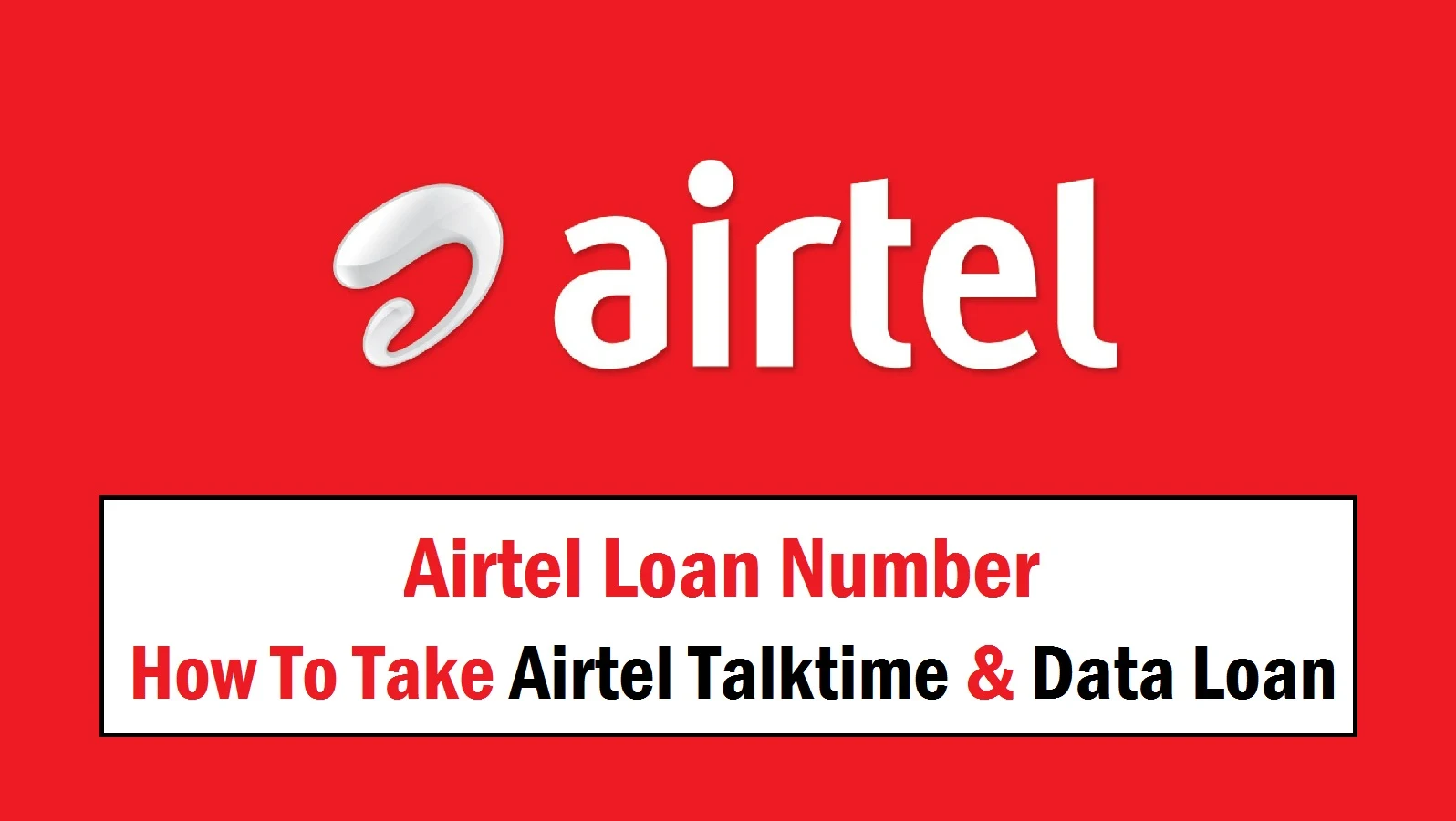 How to Take Airtel Talktime & Data Loan