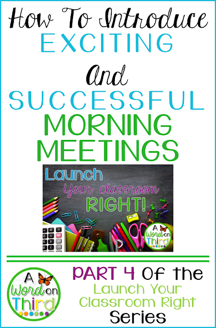 How To Introduce Exciting and Successful Morning Meetings by A Word On Third