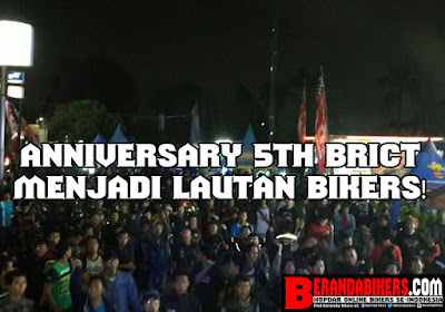 Anniversary 5th BRICT ( Blade Rider Club Tangerang )  menjadi launtan bikers!
