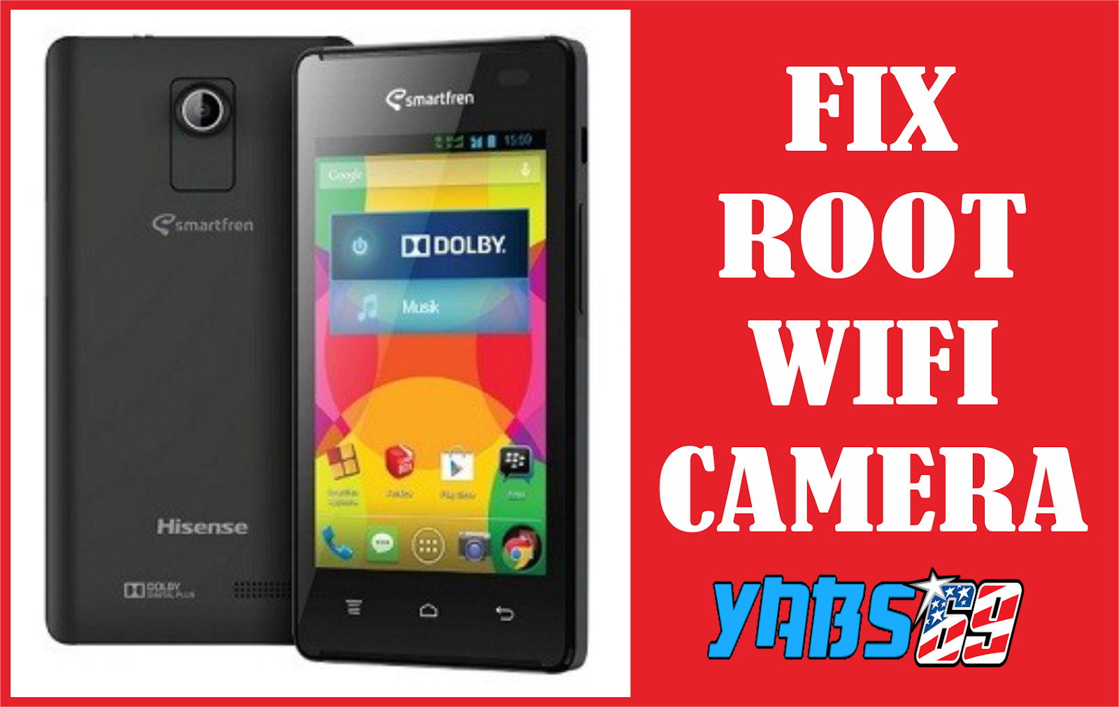 Cara Fix Root, Camera, Wifi di Andromax C2