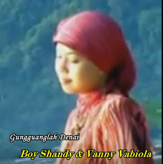 Boy Shandy & Vanny Vabiola - Gungguanglah Denai Full Album