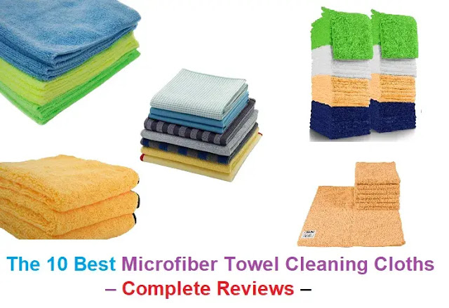 The 10 Best Microfiber Towel Cleaning Cloths – Complete Reviews