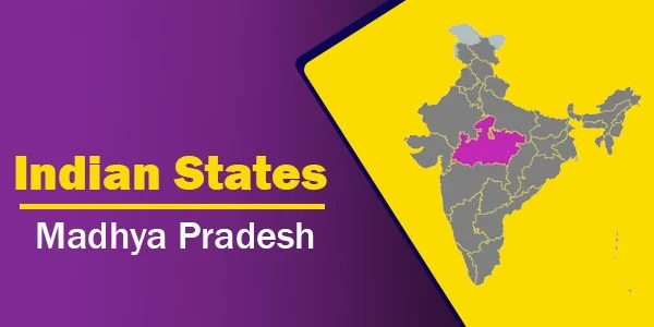 Indian States - Madhya Pradesh| GK Boys