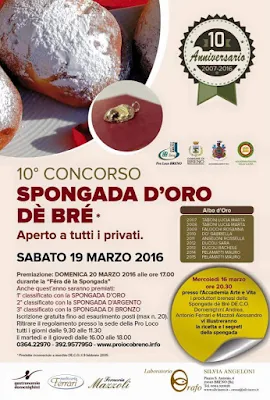 Spongada d'oro dè Brè e Fiera della Spongada il 19 e 20 Marzo Breno (BS) 