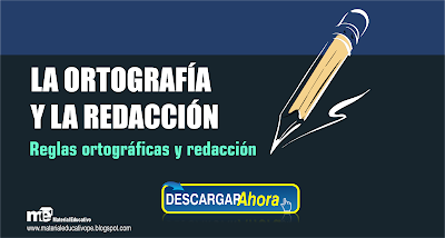 LA ORTOGRAFÍA Y LA REDACCIÓN