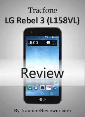  is now available from Tracfone featuring several significant updates over the older Rebel LG Rebel 3 (L158VL/157BL) Review for Tracfone