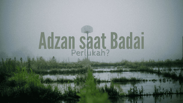 adzan-saat-badai