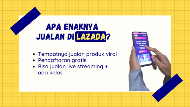 alasan jualan di Lazada untuk pemula