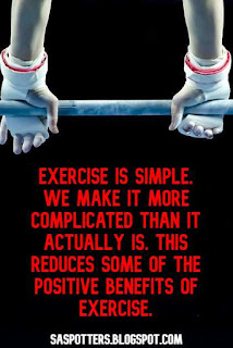 Exercise is simple. We like to make it more complicated than it is. This reduces some of the positive benefits of exercise.